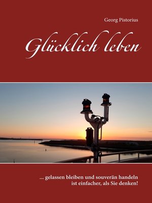 cover image of Glücklich leben
